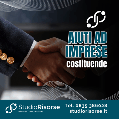 Avviso Pubblico “Aiuti ad Imprese costituende”: dal 09 giugno presentazione delle istanze